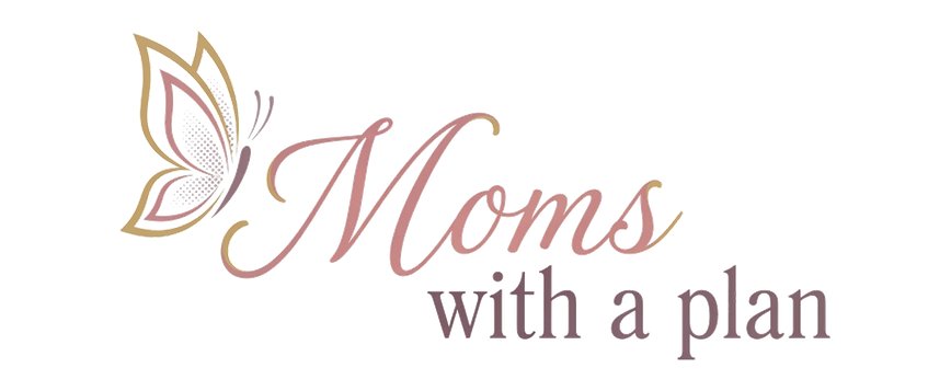Moms with a Plan